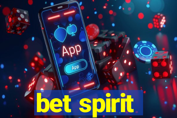 bet spirit